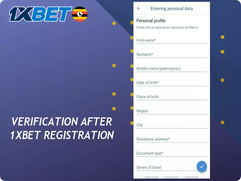 Verification Process After 1xBet Registration